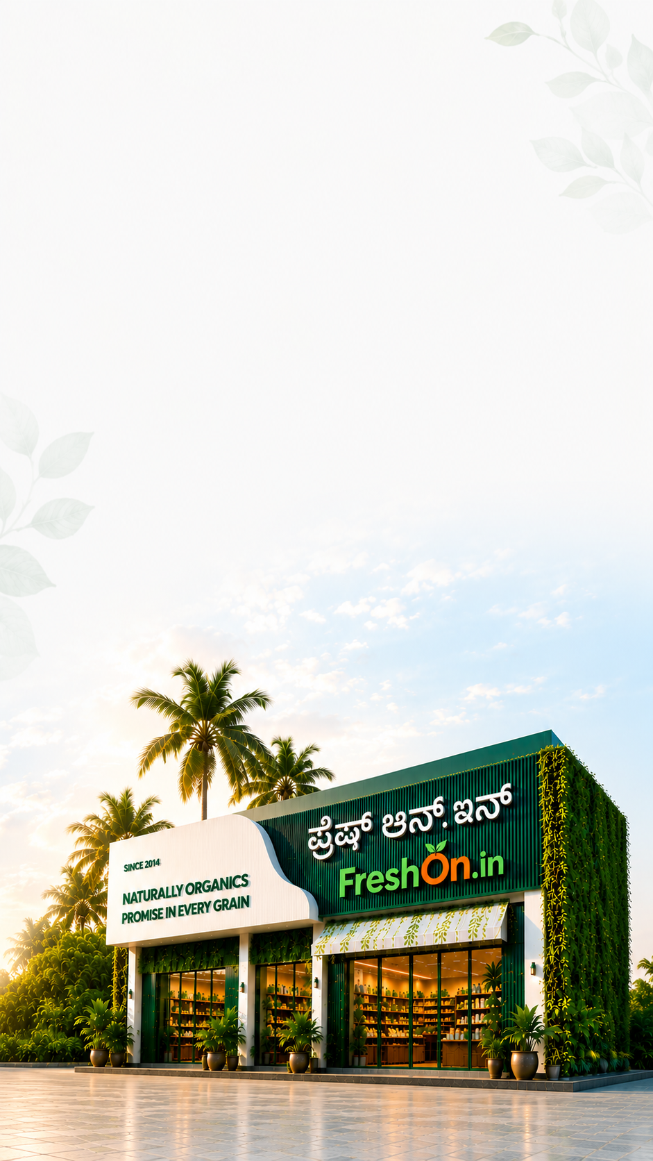 FreshOn flagship organic store