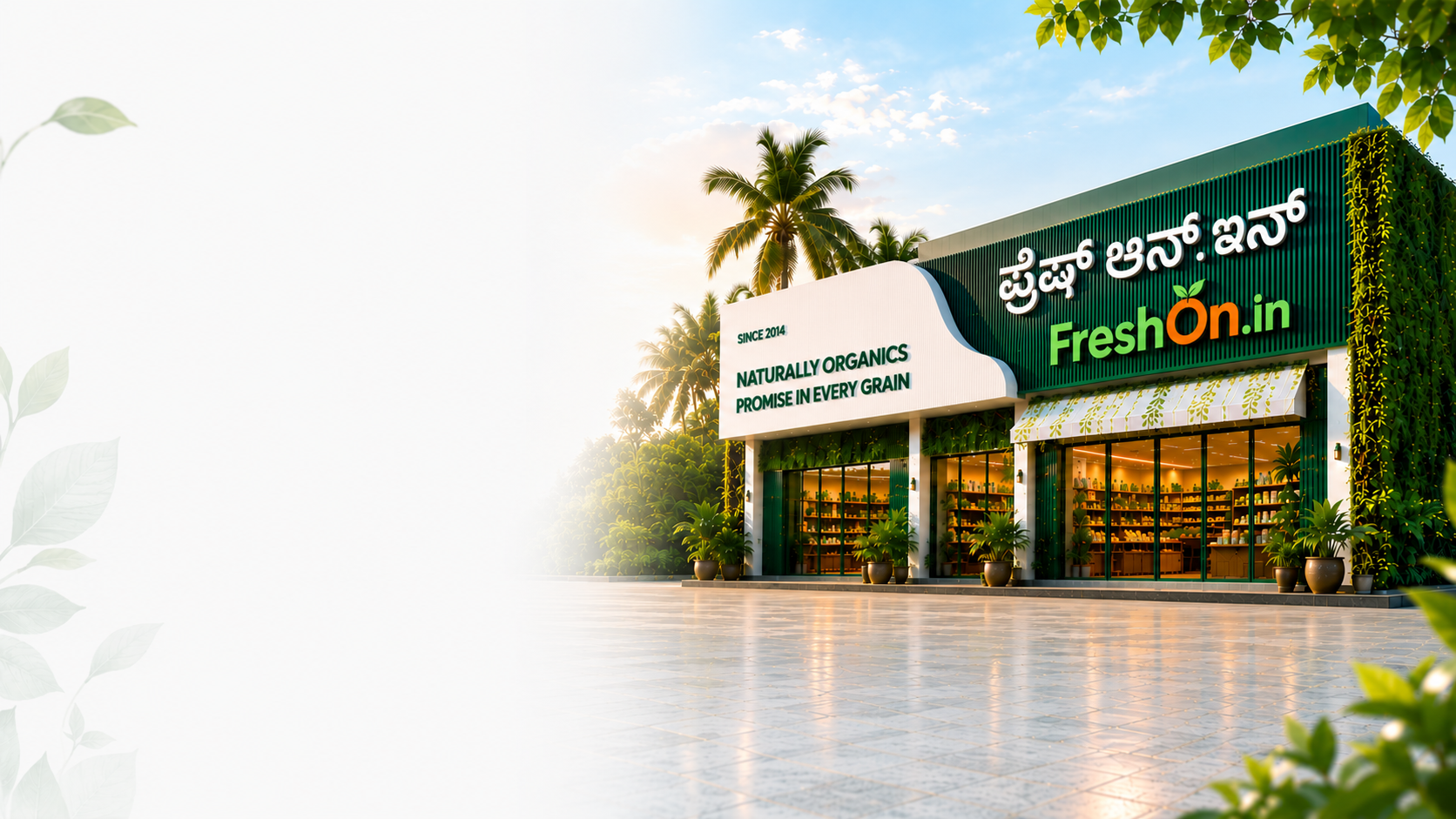FreshOn flagship organic store