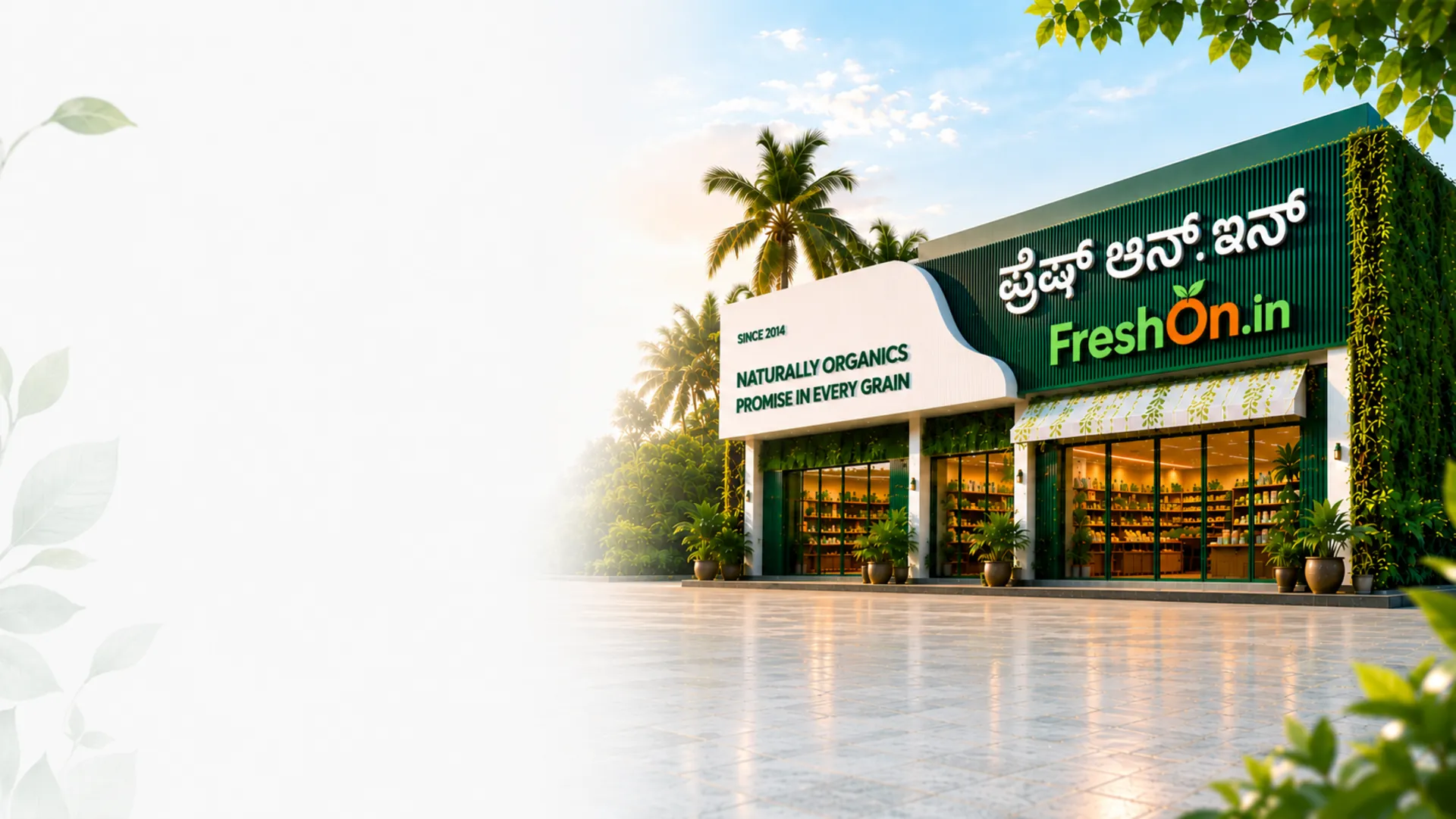 FreshOn flagship organic store